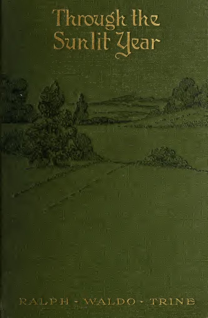 Cover of Through the Sunlit Year: A Book of Suggestive Thoughts