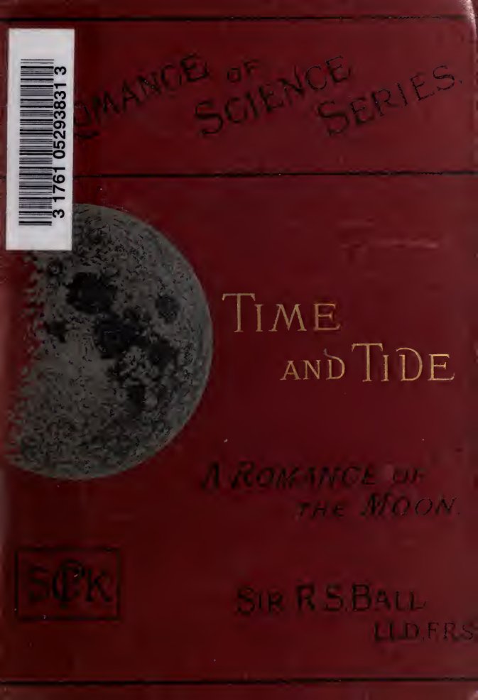 Cover of Time and Tide: A Romance of the Moon