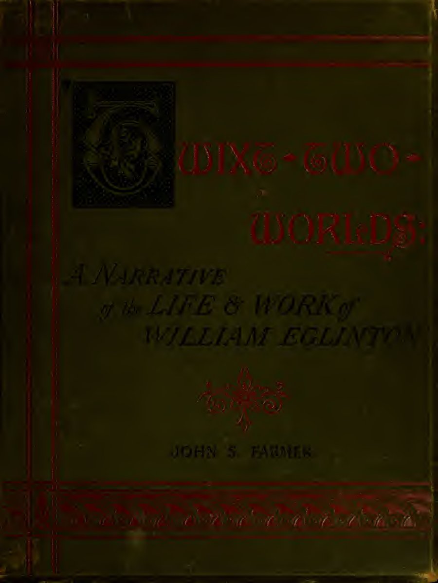 Cover of 'Twixt Two Worlds: The Life and Work of William Eglinton