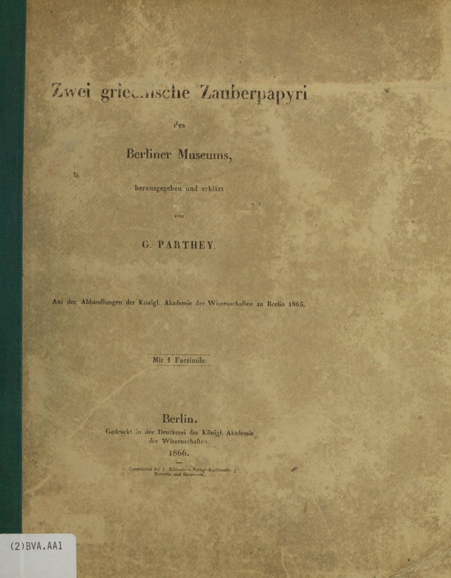 Cover of Zwei griechische Zauberpapyri des Berliner Museums
